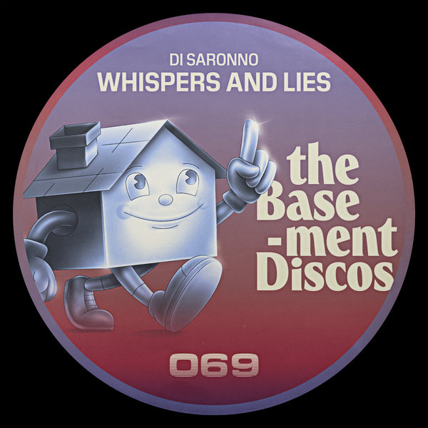 Di Saronno - Whispers And Lies [TBX069]